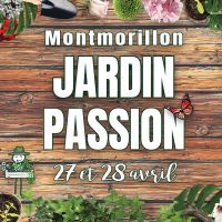 Jardin Passion - MONTMORILLON